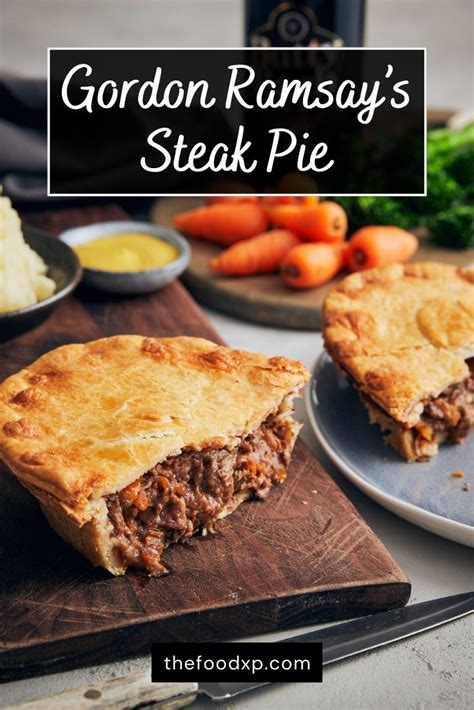 Gordon Ramsay Steak Pie Recipe Recipe Scottish Meat Pie Recipe Pot