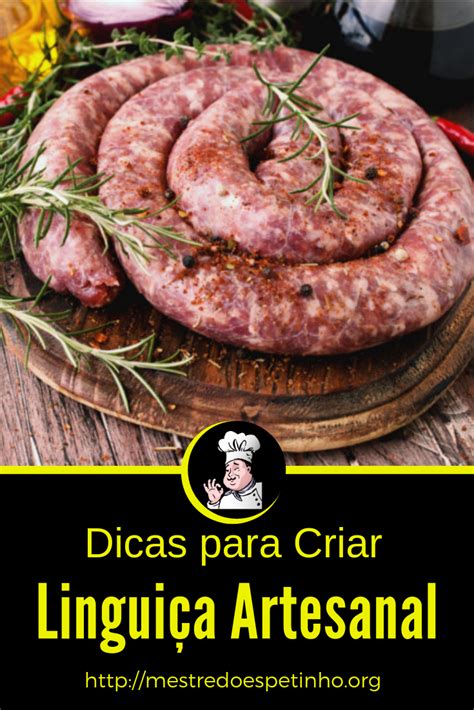 Dicas Para Criar Linguiça Artesanal Linguiça caseira Linguiça