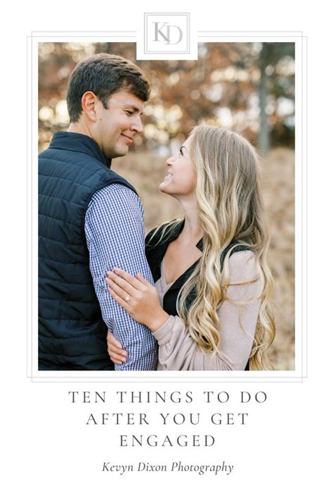 10 Things You Should Do After Getting Engaged