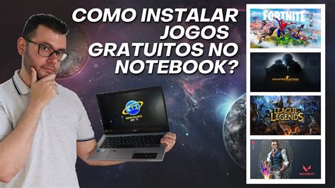 Como Instalar Jogos Gratuitos No Notebook Ou PC Valorant CS GO