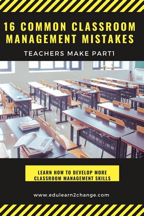 16 Common Classroom Management Mistakes Teachers Make Part 1