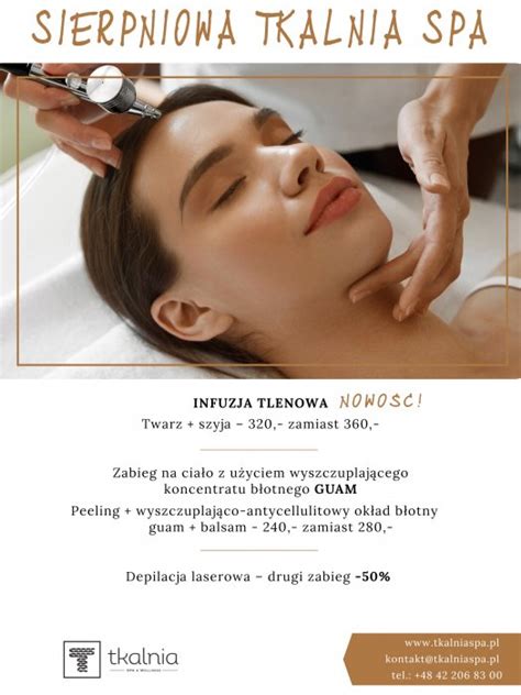 Promocja Sierpniowa W Tkalnia SPA Tkalnia SPA