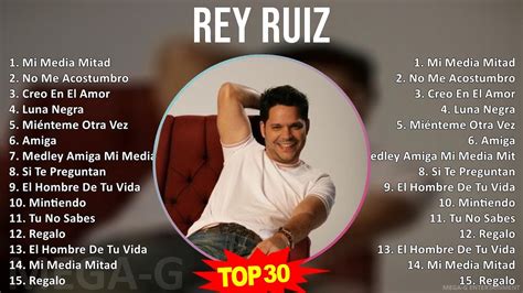 R E Y R U I Z MIX 30 Maiores Sucessos 1990s Music Top Tropical