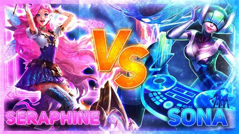 Seraphine VS Sona Setting The Record Straight League Of Legends