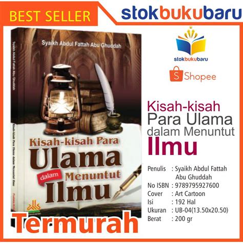 Jual Buku Kisah Kisah Para Ulama Dalam Menuntut Ilmu Shopee Indonesia