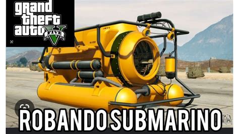 Robando Submarino En Mision Sumergible Gta En Ps Usando A Trevor