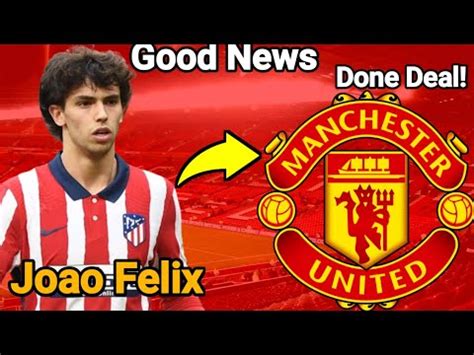 Joao Felix Move To Manchester United Manutd Sign Joao Felix Manutd