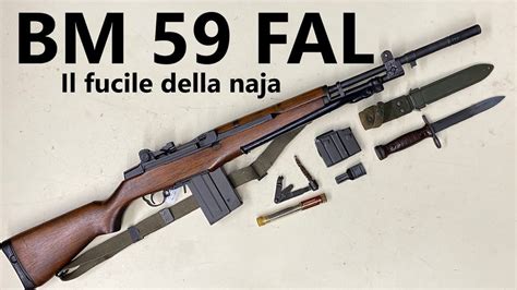 BM 59 FAL Il Fucile Della Naja YouTube