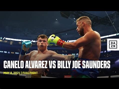 FULL FIGHT Canelo Alvarez Vs Billy Joe Saunders YouTube