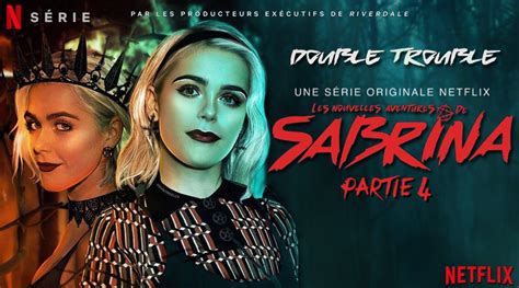 LES NOUVELLES AVENTURES DE SABRINA PARTIE 4 Les ultimes épisodes de la