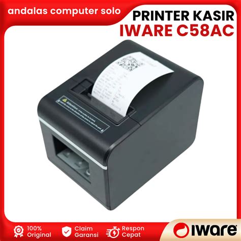 Jual PRINTER IWARE C58AC PRINTER KASIR AUTOCUTTER PRINTER BLUETOOTH