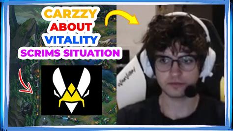 Carzzy About Vitality Performance In Scrims Youtube