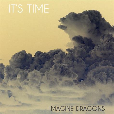 Imagine Dragons - It’s Time Lyrics | Lyrics