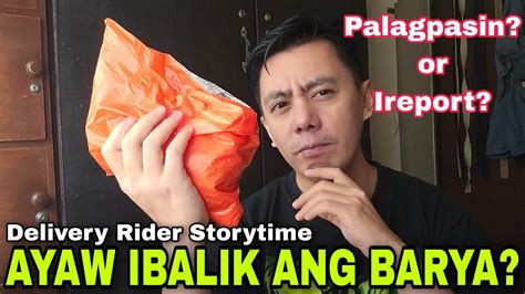 Ayaw Ibalik Ang Barya Storytime Sa Delivery Rider Ng Shopping App