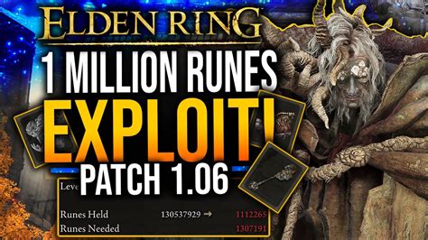 Elden Ring 1 Million Runes In 30s 1 06 NEW Exploit Glitches Rune