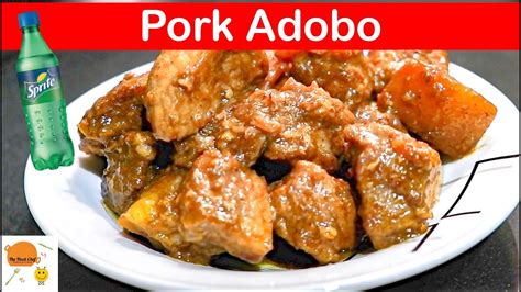 How To Cook Pork Adobo With Sprite Yummy Youtube