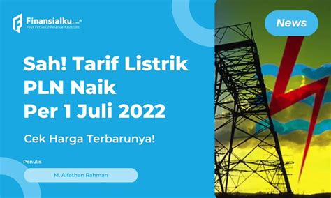 Resmi Tarif Listrik Pln Naik Untuk Golongan Pelanggan