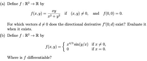 Solved A Define F R2→r By F X Y X2 Y2xy If X Y 0 And