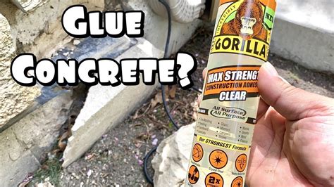 Can I Glue Concrete With Gorilla Construction Adhesive Youtube