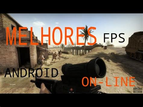 Top Melhores Jogos De Fps Multiplayer Para Android Youtube