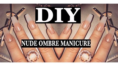 Diy Nude Ombre Manicure Youtube