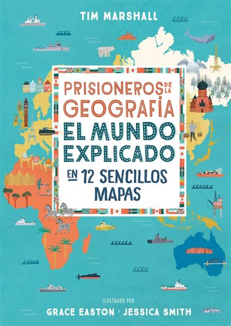 PPT DOWNLOAD PDF Prisioneros de la geografía El mundo explicado en