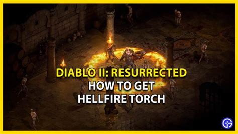 How To Get Hellfire Torch In Diablo 2 Resurrected | Pandemonium Event