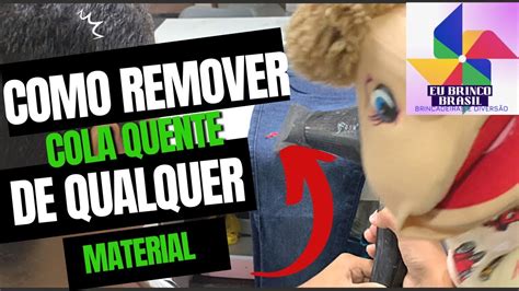 Como Remover Cola Quente - 5