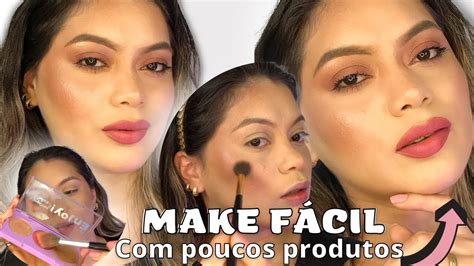 Maquiagem F Cil Pra Quem N O Sabe Se Maquiar Poucos Produtos