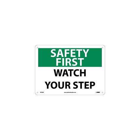 Accuformnmc Mstf Osha Safety First Safety Sign Watch Your Step