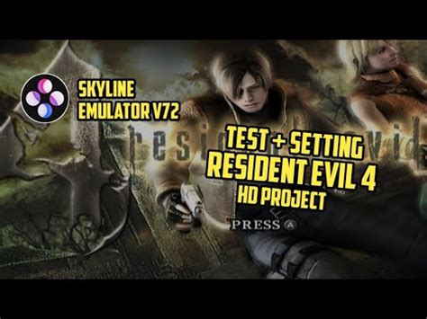 Skyline Emulator V72 Setting Test Gameplay Resident Evil 4 HD