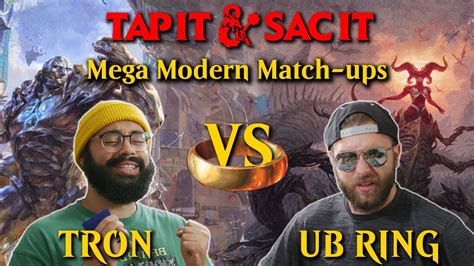 Ub Ring Vs Mono G Tron I Mega Modern Match Ups I Paper Mtg Youtube