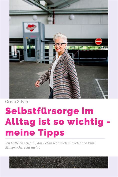 Selbstf Rsorge Im Alltag Selfcare Tipps Me Time Greta Silver