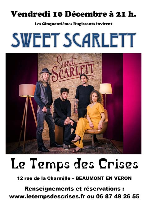 Concert Sweet Scarlet Le Temps Des Crises