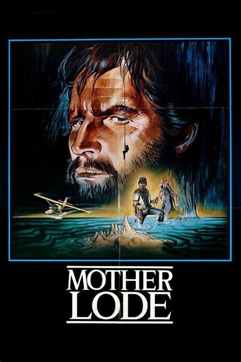 Mother Lode (1982) — The Movie Database (TMDB)