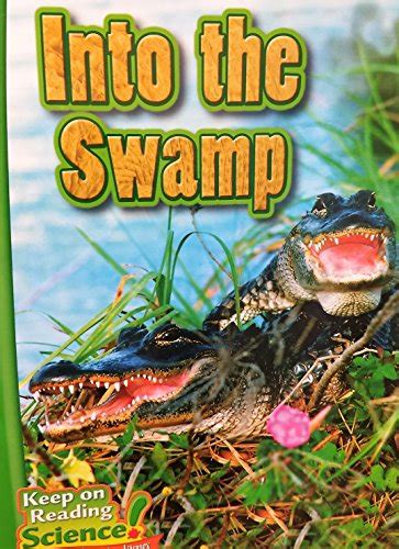 Into The Swamp Keep On Reading Science By Editorial Staff For Sale