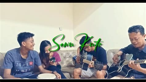 Sewu Kuto Didi Kempot Cover Nk Official Youtube