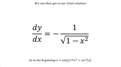 Getting To The Derivative Of The Arcus Cosine Arccos Function Youtube