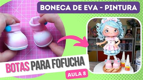 Boneca Fofucha Passo A Passo Botinhas E Pernas Curso Gratu To Aula