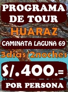 Programa Tour Fiestas Patrias D As Noches Huaraz