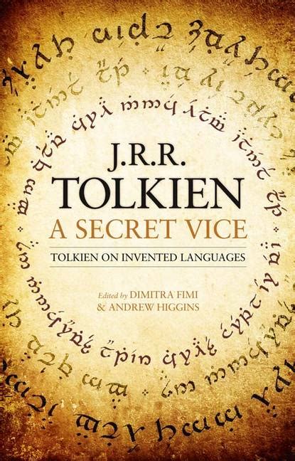 “A Secret Vice: Tolkien on Invented Languages” published – The Tolkien ...