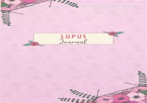 Ppt Pdf Lupus Journal Daily Lupus Tracking Journal To Track Your Daily Symptoms Pa