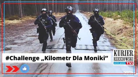 Policjanci Z Rzeszowa W Czyli Si W Challenge Kilometr Dla Moniki