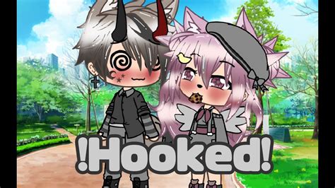 Hooked {glmv} {gacha Life} By Cutiecookie Youtube