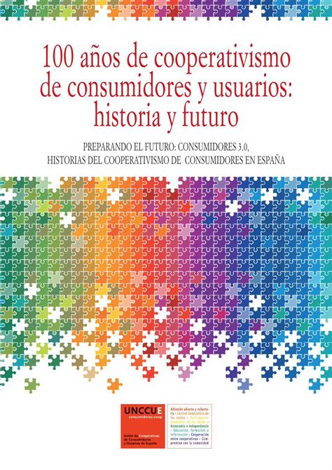 PDF 100 años de cooperativismo de consumidores y usuarios DOKUMEN TIPS