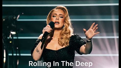 Rolling In The Deep Adele Live YouTube