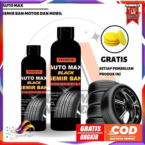 Jual DGR AUTO MAX BLACK Semir Ban Motor Dan Mobil Premium Free