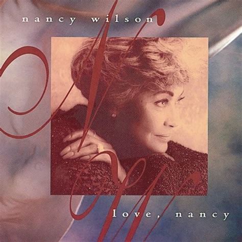 Nancy Wilson Love Nancy Album Reviews Songs And More Allmusic