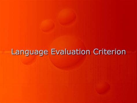 Language Evaluation Criterion Ppt Download