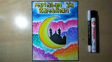 Menggambar Poster Marhaban Ya Ramadhan Youtube